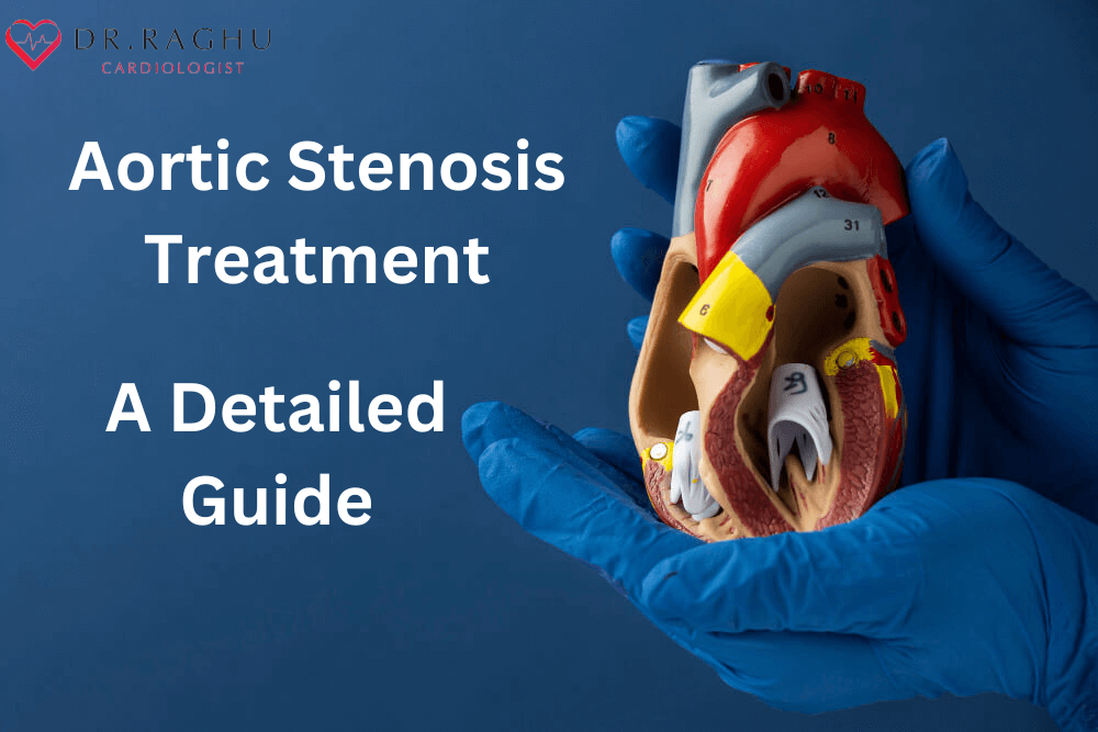 Aortic Stenosis Treatment